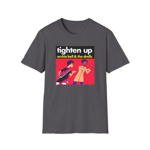 Tighten Up Archie Bell and The Drells T Shirt (Mid Weight) | Soul-Tees.us - Soul-Tees.us