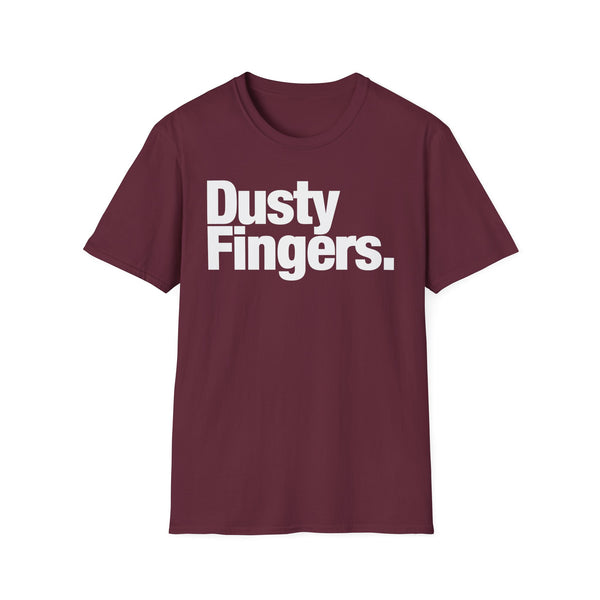 Dusty Fingers T Shirt (Mid Weight) | Soul-Tees.us - Soul-Tees.us