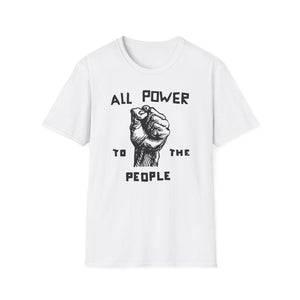 All Power To The People T Shirt (Mid Weight) | Soul-Tees.us - Soul-Tees.us