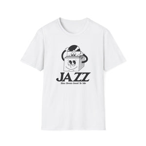 Jazz Has Been Good To Me T Shirt (Mid Weight) | Soul-Tees.us - Soul-Tees.us