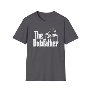 The Dubfather T Shirt (Mid Weight) | Soul-Tees.us - Soul-Tees.us