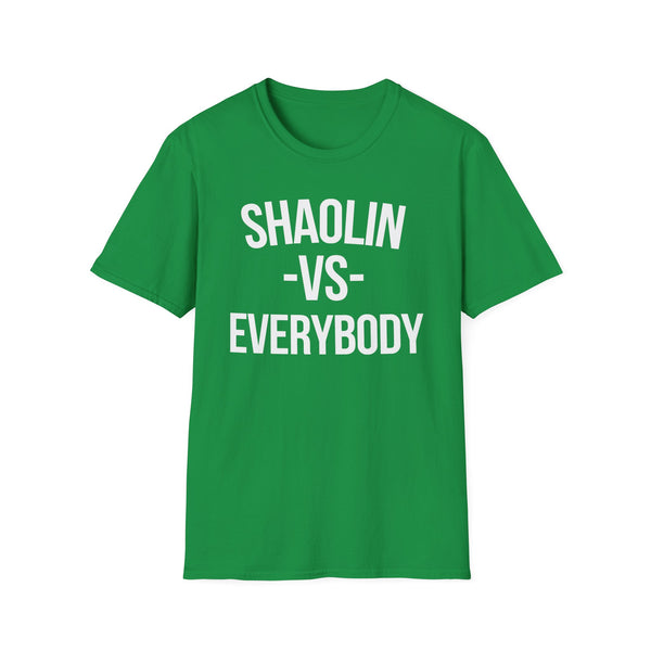 Shaolin vs Everybody T Shirt (Mid Weight) | Soul-Tees.us