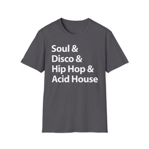 Soul Disco Hip Hop Acid House T Shirt (Mid Weight) | Soul-Tees.us - Soul-Tees.us
